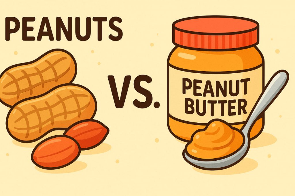 Peanut Butter vs. Peanuts: Which is Better?