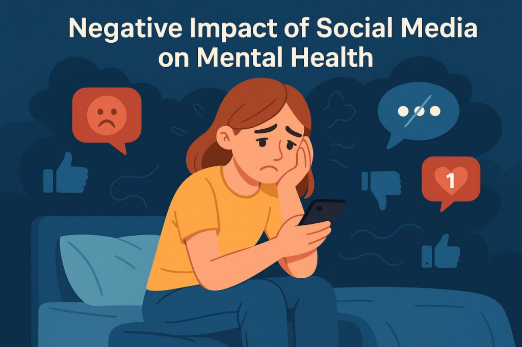 The Negative Impact of Social Media on Mental Health